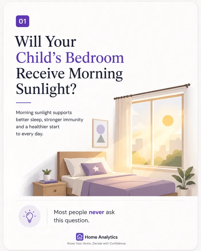 Will your child's bedroom receive morning sunlight?